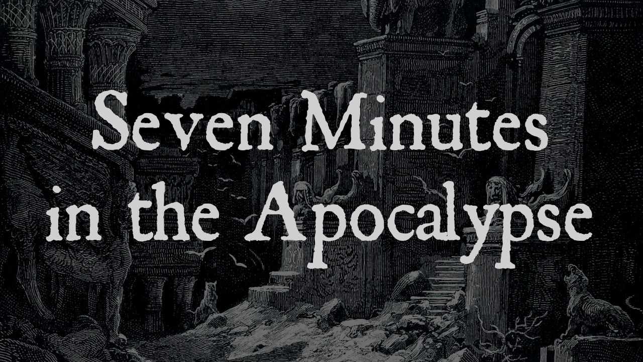 7 Minutes 7 Minutes